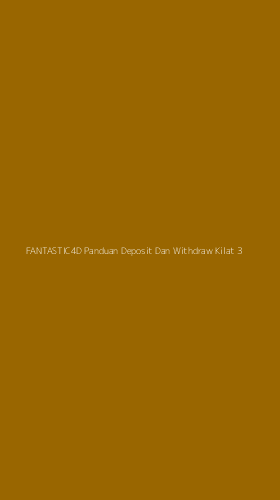 Tampilan Antarmuka Aplikasi Fantastic4d Panduan Deposit Dan Withdraw Kilat - 3