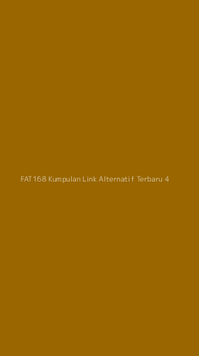Tampilan Antarmuka Aplikasi Fat168 Kumpulan Link Alternatif Terbaru - 4