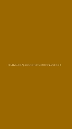 Tampilan Antarmuka Aplikasi Festival4d Aplikasi Daftar Slot Resmi Android - 1