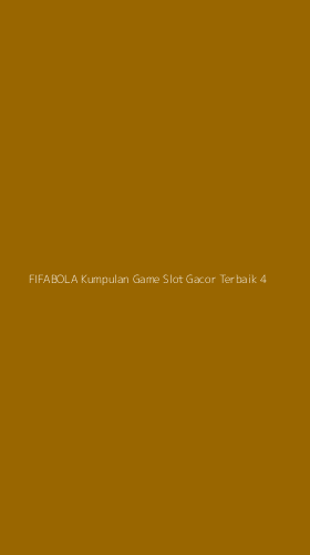 Tampilan Antarmuka Aplikasi Fifabola Kumpulan Game Slot Gacor Terbaik - 4