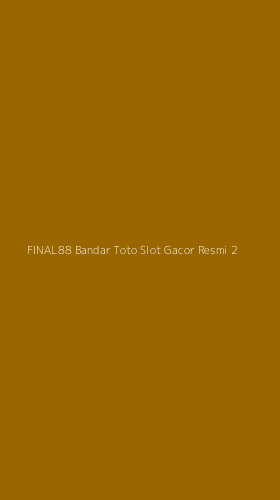 Tampilan Antarmuka Aplikasi Final88 Bandar Toto Slot Gacor Resmi - 2