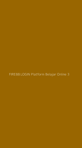 Tampilan Antarmuka Aplikasi Fire88 Login Platform Belajar Online - 3