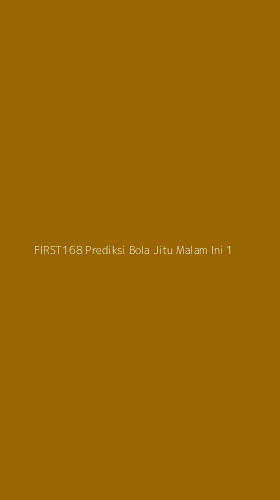 Tampilan Antarmuka Aplikasi First168 Prediksi Bola Jitu Malam Ini - 1