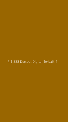 Tampilan Antarmuka Aplikasi Fit 888 Dompet Digital Terbaik - 4