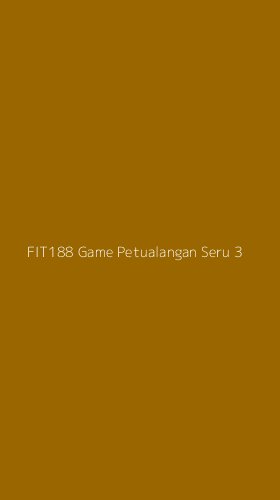 Tampilan Antarmuka Aplikasi Fit188 Game Petualangan Seru - 3