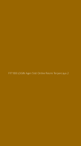 Tampilan Antarmuka Aplikasi Fit188 Login Agen Slot Online Resmi Terpercaya - 2