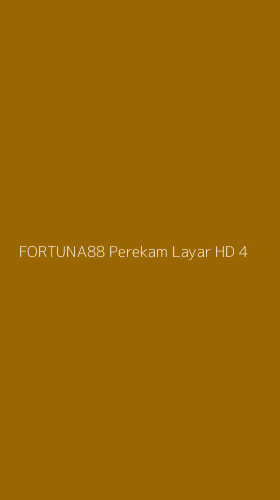 Tampilan Antarmuka Aplikasi Fortuna88 Perekam Layar Hd - 4