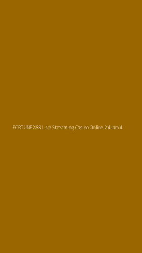 Tampilan Antarmuka Aplikasi Fortune288 Live Streaming Casino Online 24jam - 4