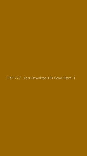 Tampilan Antarmuka Aplikasi FREE777 - Cara Download APK Game Resmi - 1