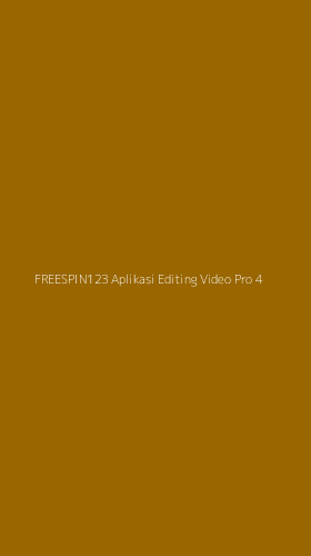 Tampilan Antarmuka Aplikasi Freespin123 Aplikasi Editing Video Pro - 4