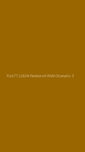 Tampilan Antarmuka Aplikasi Fuji77 Login Pembersih Ram Otomatis - 3