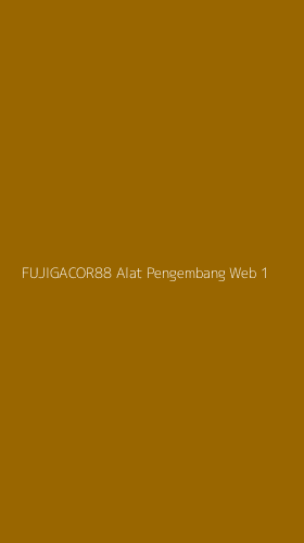 Tampilan Antarmuka Aplikasi Fujigacor88 Alat Pengembang Web - 1