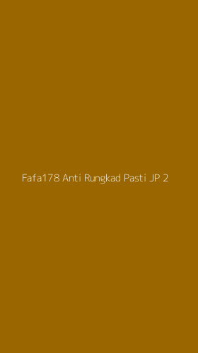 Tampilan Antarmuka Aplikasi Fafa178 Anti Rungkad Pasti Jp - 2