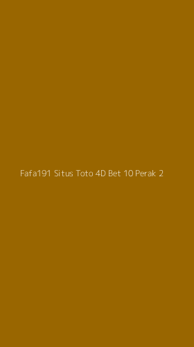 Tampilan Antarmuka Aplikasi Fafa191 Situs Toto 4d Bet 10 Perak - 2