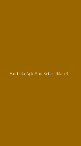 Tampilan Antarmuka Aplikasi Fairbola Apk Mod Bebas Iklan - 3