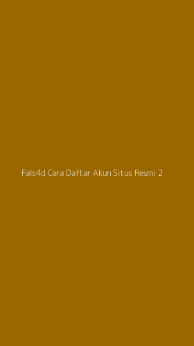 Tampilan Antarmuka Aplikasi Fals4d Cara Daftar Akun Situs Resmi - 2