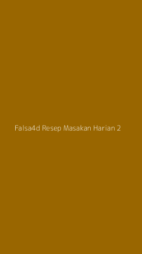 Tampilan Antarmuka Aplikasi Falsa4d Resep Masakan Harian - 2