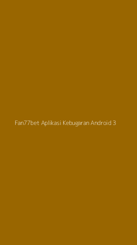 Tampilan Antarmuka Aplikasi Fan77bet Aplikasi Kebugaran Android - 3