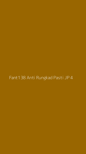 Tampilan Antarmuka Aplikasi Fant138 Anti Rungkad Pasti Jp - 4