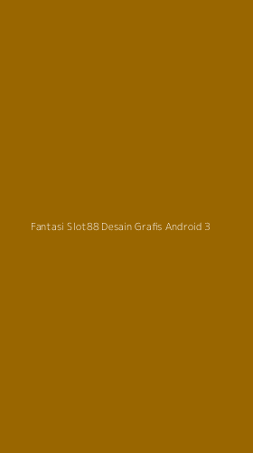 Tampilan Antarmuka Aplikasi Fantasi Slot88 Desain Grafis Android - 3