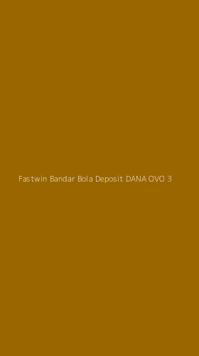 Tampilan Antarmuka Aplikasi Fastwin Bandar Bola Deposit Dana Ovo - 3