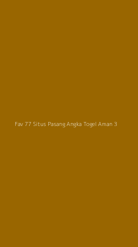 Tampilan Antarmuka Aplikasi Fav 77 Situs Pasang Angka Togel Aman - 3