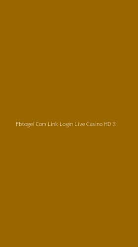 Tampilan Antarmuka Aplikasi Fbtogel Com Link Login Live Casino Hd - 3