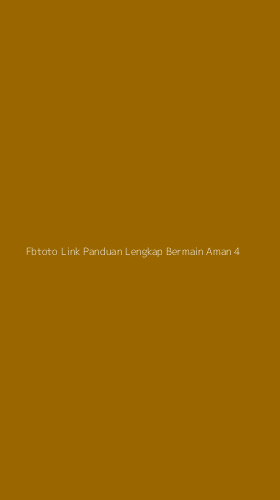 Tampilan Antarmuka Aplikasi Fbtoto Link Panduan Lengkap Bermain Aman - 4