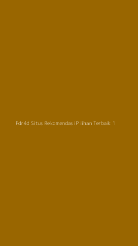 Tampilan Antarmuka Aplikasi Fdr4d Situs Rekomendasi Pilihan Terbaik - 1