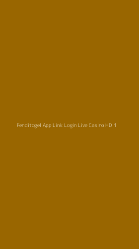 Tampilan Antarmuka Aplikasi Fenditogel App Link Login Live Casino Hd - 1