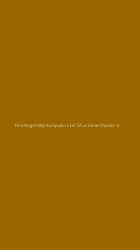 Tampilan Antarmuka Aplikasi Fenditogel Wap Kumpulan Link Situs Game Populer - 4