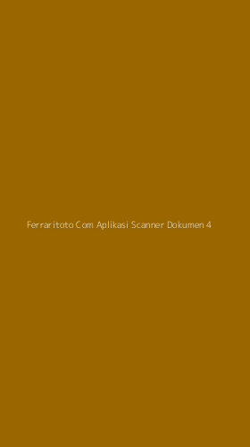 Tampilan Antarmuka Aplikasi Ferraritoto Com Aplikasi Scanner Dokumen - 4