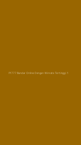 Tampilan Antarmuka Aplikasi Ff777 Bandar Online Dengan Winrate Tertinggi - 1