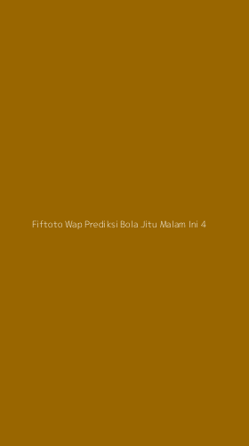 Tampilan Antarmuka Aplikasi Fiftoto Wap Prediksi Bola Jitu Malam Ini - 4