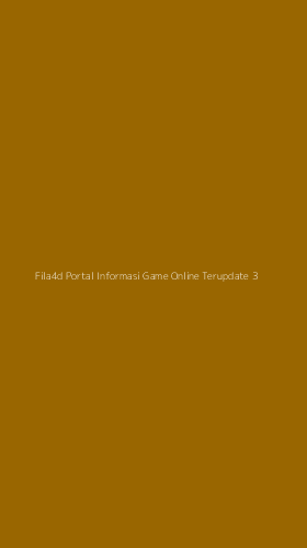 Tampilan Antarmuka Aplikasi Fila4d Portal Informasi Game Online Terupdate - 3