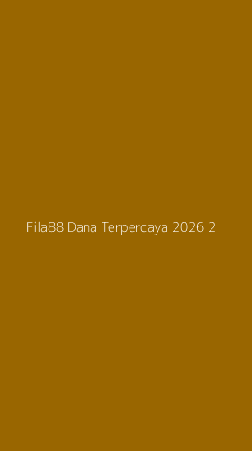 Tampilan Antarmuka Aplikasi Fila88 Dana Terpercaya 2026 - 2