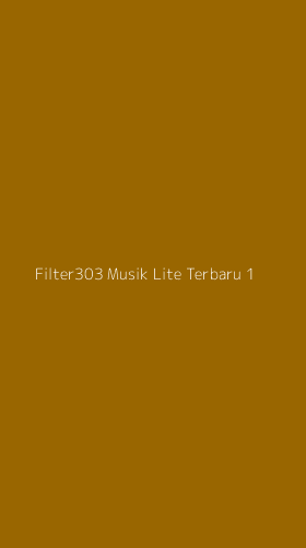 Tampilan Antarmuka Aplikasi Filter303 Musik Lite Terbaru - 1