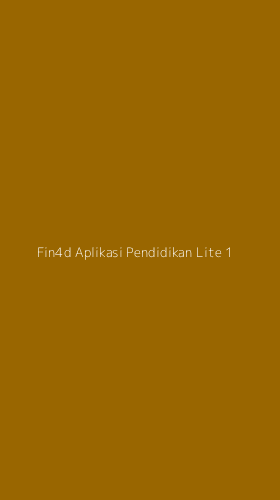 Tampilan Antarmuka Aplikasi Fin4d Aplikasi Pendidikan Lite - 1