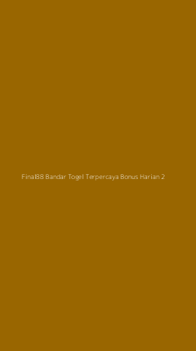 Tampilan Antarmuka Aplikasi Final88 Bandar Togel Terpercaya Bonus Harian - 2