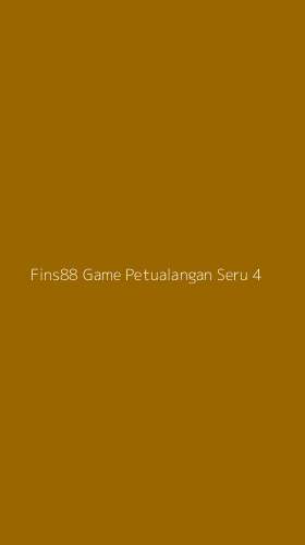 Tampilan Antarmuka Aplikasi Fins88 Game Petualangan Seru - 4