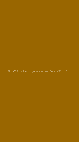 Tampilan Antarmuka Aplikasi Fiona77 Situs Resmi Layanan Customer Service 24jam - 2