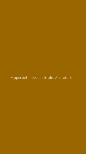 Tampilan Antarmuka Aplikasi Fipperbet - Desain Grafis Android - 3