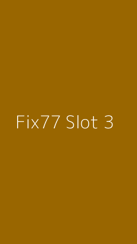 Tampilan Antarmuka Aplikasi Fix77 Slot - 3