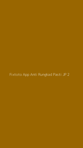 Tampilan Antarmuka Aplikasi Fixtoto App Anti Rungkad Pasti Jp - 2
