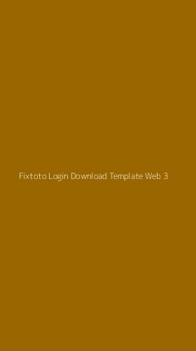 Tampilan Antarmuka Aplikasi Fixtoto Login Download Template Web - 3