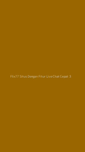 Tampilan Antarmuka Aplikasi Flix77 Situs Dengan Fitur Live Chat Cepat - 3