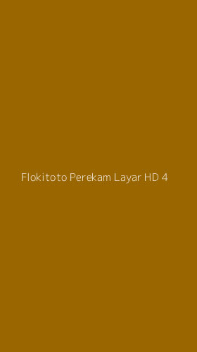 Tampilan Antarmuka Aplikasi Flokitoto Perekam Layar Hd - 4