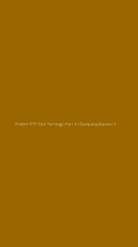 Tampilan Antarmuka Aplikasi Fnobet Rtp Slot Tertinggi Hari Ini Gampang Maxwin - 3