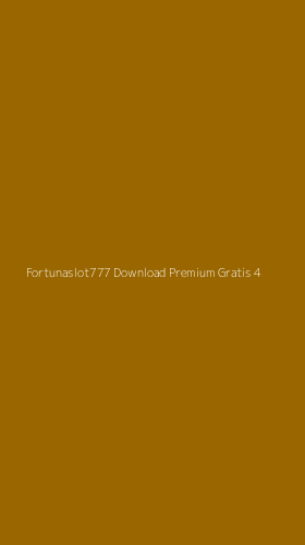 Tampilan Antarmuka Aplikasi Fortunaslot777 Download Premium Gratis - 4