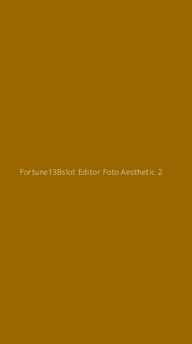Tampilan Antarmuka Aplikasi Fortune138slot Editor Foto Aesthetic - 2